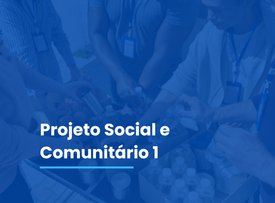 Projeto Social e Comunitário I 