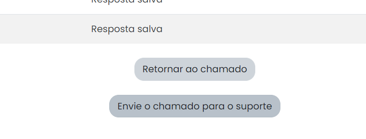 Envie o chamado para o suporte